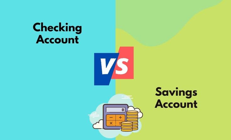 Checking vs Savings Accounts 9 Checking vs Savings Accounts