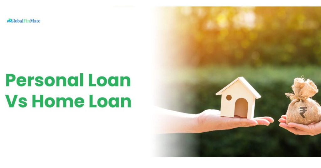 personal loan vs home loan