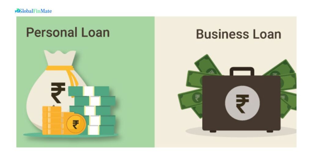 Personal Loan vs Business Loan: A Complete Guide to Choosing the Right Option 4 Personal Loan vs Business Loan