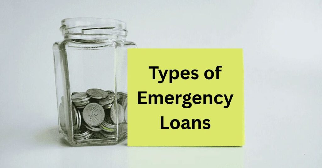 5 types of emergency loans