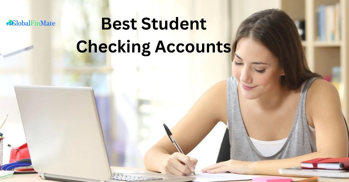 Best Student Checking Accounts