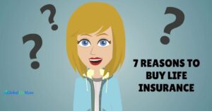 7 Reasons Why You Should Buy Life Insurance