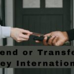 Send or Transfer Money Internationally